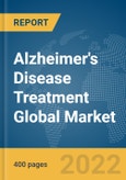 Alzheimer's Disease Treatment Global Market Report 2022: By Drug, By Drug, By Therapeutics- Product Image