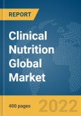 Clinical Nutrition Global Market Report 2022: By Product, By Route, By Application, By End-User- Product Image