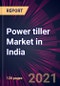 Power tiller Market in India 2022-2026 - Product Image