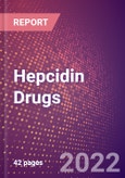 Hepcidin (Liver Expressed Antimicrobial Peptide 1 or Putative Liver Tumor Regressor or HAMP) Drugs In Development by Therapy Areas and Indications, Stages, MoA, RoA, Molecule Type and Key Players, 2022 Update- Product Image