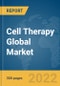 Cell Therapy Global Market Report 2022: By Technique, By Therapy, By Application - Product Image