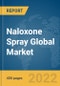 Naloxone Spray Global Market Report 2022: By Dosage, By Distribution - Product Image