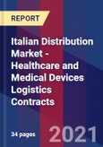 Italian Distribution Market - Healthcare and Medical Devices Logistics Contracts- Product Image