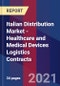Italian Distribution Market - Healthcare and Medical Devices Logistics Contracts - Product Thumbnail Image