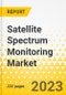 Satellite Spectrum Monitoring Market - A Global and Regional Analysis: Focus on End User, Frequency, Solution, and Country Analysis - Analysis and Forecast, 2021-2031 - Product Image