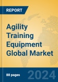 Agility Training Equipment Global Market Insights 2023, Analysis and Forecast to 2028, by Manufacturers, Regions, Technology, Application, Product Type- Product Image