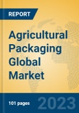 Agricultural Packaging Global Market Insights 2023, Analysis and Forecast to 2028, by Manufacturers, Regions, Technology, Application, Product Type- Product Image