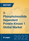 3-Phosphoinositide Dependent Protein Kinase 1 Global Market Insights 2022, Analysis and Forecast to 2027, by Manufacturers, Regions, Technology, Application, Product Type- Product Image