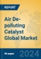 Air De-polluting Catalyst Global Market Insights 2024, Analysis and Forecast to 2029, by Manufacturers, Regions, Technology, Application - Product Thumbnail Image