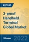 3-proof Handheld Terminal Global Market Insights 2022, Analysis and Forecast to 2027, by Manufacturers, Regions, Technology, Application, Product Type - Product Thumbnail Image