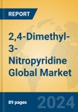 2,4-Dimethyl-3-Nitropyridine Global Market Insights 2024, Analysis and Forecast to 2029, by Manufacturers, Regions, Technology, Application- Product Image
