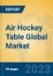 Air Hockey Table Global Market Insights 2023, Analysis and Forecast to 2028, by Manufacturers, Regions, Technology, Application, Product Type - Product Thumbnail Image