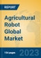 Agricultural Robot Global Market Insights 2023, Analysis and Forecast to 2028, by Manufacturers, Regions, Technology, Product Type - Product Thumbnail Image