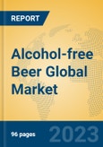 Alcohol-free Beer Global Market Insights 2022, Analysis and Forecast to 2027, by Manufacturers, Regions, Technology, Application, Product Type- Product Image