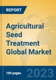 Agricultural Seed Treatment Global Market Insights 2023, Analysis and Forecast to 2028, by Manufacturers, Regions, Technology, Product Type- Product Image