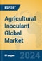 Agricultural Inoculant Global Market Insights 2024, Analysis and Forecast to 2029, by Manufacturers, Regions, Technology, Application - Product Image