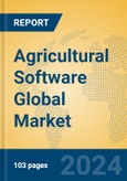 Agricultural Software Global Market Insights 2024, Analysis and Forecast to 2029, by Market Participants, Regions, Technology- Product Image