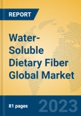 Water-Soluble Dietary Fiber Global Market Insights 2023, Analysis and Forecast to 2028, by Manufacturers, Regions, Technology, Application, Product Type- Product Image