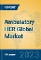 Ambulatory HER Global Market Insights 2023, Analysis and Forecast to 2028, by Manufacturers, Regions, Technology, Application, Product Type - Product Thumbnail Image