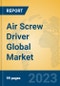 Air Screw Driver Global Market Insights 2023, Analysis and Forecast to 2028, by Manufacturers, Regions, Technology, Application, Product Type - Product Thumbnail Image