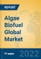 Algae Biofuel Global Market Insights 2022, Analysis and Forecast to 2027, by Manufacturers, Regions, Technology, Application, Product Type - Product Image
