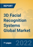 3D Facial Recognition Systems Global Market Insights 2022, Analysis and Forecast to 2027, by Market Participants, Regions, Technology, Application, Product Type- Product Image