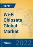 Wi-Fi Chipsets Global Market Insights 2022, Analysis and Forecast to 2027, by Manufacturers, Regions, Technology, Application- Product Image