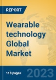 Wearable technology Global Market Insights 2023, Analysis and Forecast to 2028, by Manufacturers, Regions, Technology, Application, Product Type- Product Image