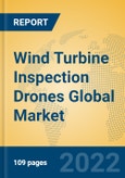 Wind Turbine Inspection Drones Global Market Insights 2022, Analysis and Forecast to 2027, by Manufacturers, Regions, Technology, Application, Product Type- Product Image