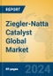 Ziegler-Natta Catalyst Global Market Insights 2024, Analysis and Forecast to 2029, by Manufacturers, Regions, Technology, Application - Product Image