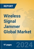 Wireless Signal Jammer Global Market Insights 2023, Analysis and Forecast to 2028, by Manufacturers, Regions, Technology, Application, Product Type- Product Image