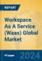 Workspace As A Service (Waas) Global Market Insights 2023, Analysis and Forecast to 2028, by Market Participants, Regions, Technology, Product Type - Product Thumbnail Image