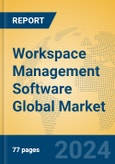 Workspace Management Software Global Market Insights 2024, Analysis and Forecast to 2029, by Market Participants, Regions, Technology, Application, Product Type- Product Image