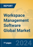 Workspace Management Software Global Market Insights 2023, Analysis and Forecast to 2028, by Market Participants, Regions, Technology, Application, Product Type- Product Image