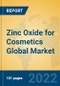 Zinc Oxide for Cosmetics Global Market Insights 2022, Analysis and Forecast to 2027, by Manufacturers, Regions, Technology, Application, Product Type - Product Thumbnail Image