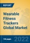 Wearable Fitness Trackers Global Market Insights 2022, Analysis and Forecast to 2027, by Manufacturers, Regions, Technology, Application, Product Type - Product Image
