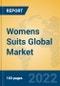 Womens Suits Global Market Insights 2022, Analysis and Forecast to 2027, by Manufacturers, Regions, Technology, Application, Product Type - Product Image