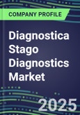 2025 Diagnostica Stago Diagnostics Market Shares and Competitive Position by Product and Country-Performance, Capabilities, Goals and Strategies- Product Image