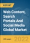 Web Content, Search Portals And Social Media Global Market Report 2022, By Type, Deployment Mode, Organization Size - Product Image