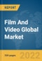 Film And Video Global Market Report 2022, By Type, Genre, Application - Product Thumbnail Image