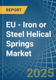EU - Iron or Steel Helical Springs - Market Analysis, Forecast, Size, Trends and Insights. Update: COVID-19 Impact- Product Image