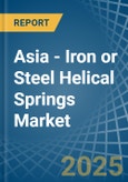 Asia - Iron or Steel Helical Springs - Market Analysis, Forecast, Size, Trends and Insights. Update: COVID-19 Impact- Product Image
