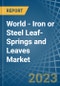 World - Iron or Steel Leaf-Springs and Leaves - Market Analysis, Forecast, Size, Trends and Insights. Update: COVID-19 Impact - Product Image