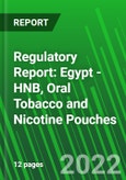 Regulatory Report: Egypt - HNB, Oral Tobacco and Nicotine Pouches- Product Image
