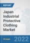 Japan Industrial Protective Clothing Market: Prospects, Trends Analysis, Market Size and Forecasts up to 2027 - Product Thumbnail Image