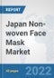 Japan Non-woven Face Mask Market: Prospects, Trends Analysis, Market Size and Forecasts up to 2027 - Product Thumbnail Image