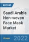 Saudi Arabia Non-woven Face Mask Market: Prospects, Trends Analysis, Market Size and Forecasts up to 2027 - Product Thumbnail Image