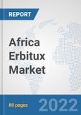 Africa Erbitux Market: Prospects, Trends Analysis, Market Size and Forecasts up to 2027- Product Image