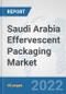 Saudi Arabia Effervescent Packaging Market: Prospects, Trends Analysis, Market Size and Forecasts up to 2027 - Product Thumbnail Image