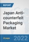 Japan Anti-counterfeit Packaging Market: Prospects, Trends Analysis, Market Size and Forecasts up to 2027 - Product Thumbnail Image